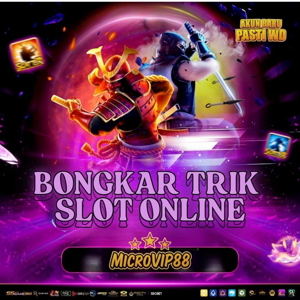 Bongkar Trik Slot Online